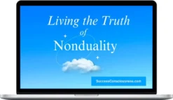 Remez Sasson – Living The Truth Of Nonduality