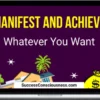Remez Sasson – Manifest And Achieve Whatever You Want