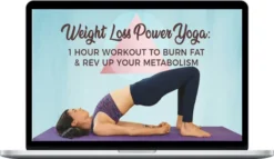 Julia Marie – 1 Hour Yoga for Weight Loss - Rev Up Your Metabolism & Fat Burning