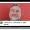 Rudy Hunter – Freedom By Feelings