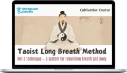 Shengxuan daoism – Long Breath Method