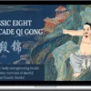 Tom Bisio – Classical Eight Brocade Qi Gong Online Learning Program