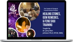 Jerry Alan Johnson – Healing Stones, Gem Remedies, & Feng Shui Training (S7)