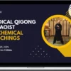 Jerry Alan Johnson – Medical Qigong & Daoist Alchemical Teachings (S16)