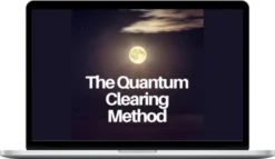 Renee Garcia – The Quantum Clearing Method